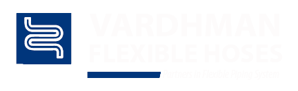 Vardhman Flexible Hoses